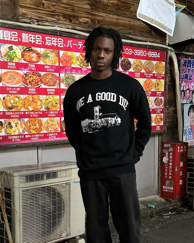HAVE A GOOD DIE SWEATER